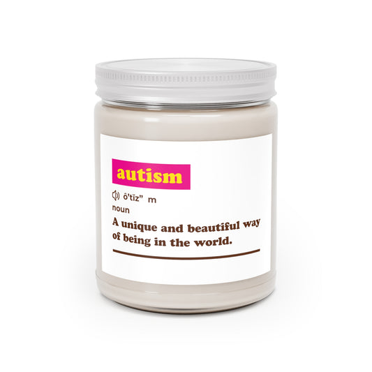 Autism Definition - A Unique And Beautiful Way Of Being In The World Scented Candle, 9oz
