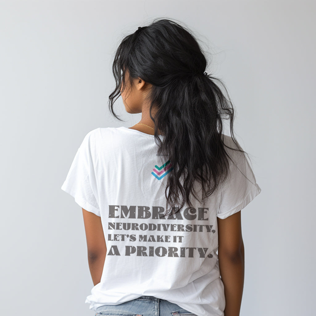 Embrace Neurodiversity, Let's Make It A Priority T-shirt