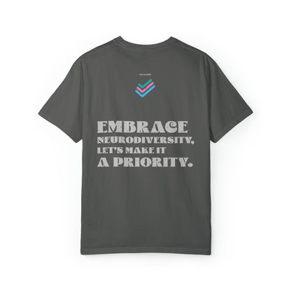 Embrace Neurodiversity, Let's Make It A Priority T-shirt